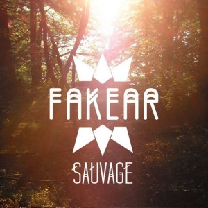 Fakear-Sauvage-EP