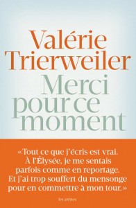 livre merci pour ce moment trierweiler