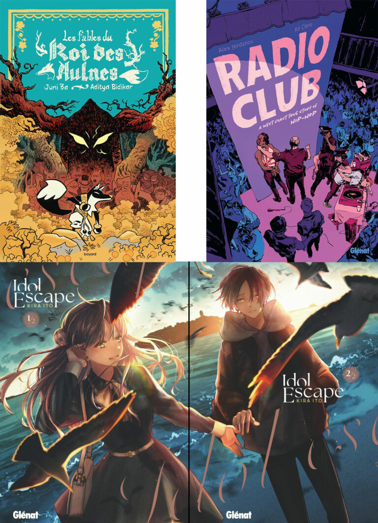 Avis BD : Les Fables du Roi des Aulnes, Idol Escape, Radio Club