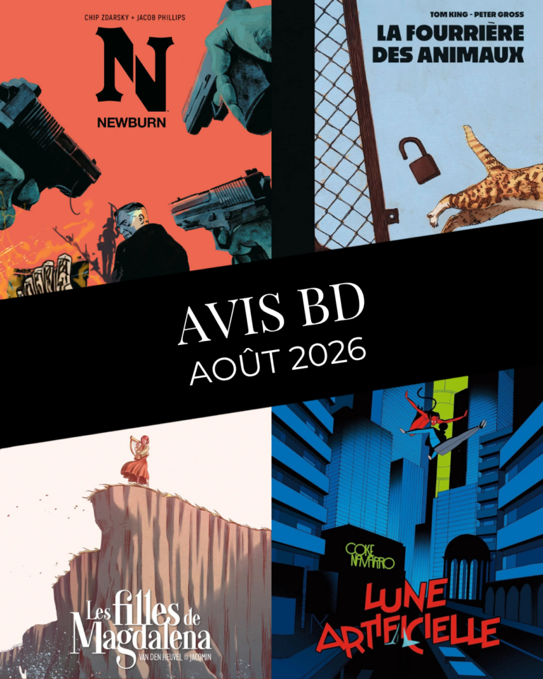 Avis BD : Lune Artificielle, Newburn, La Fourrière des animaux, Les filles de Magdalena