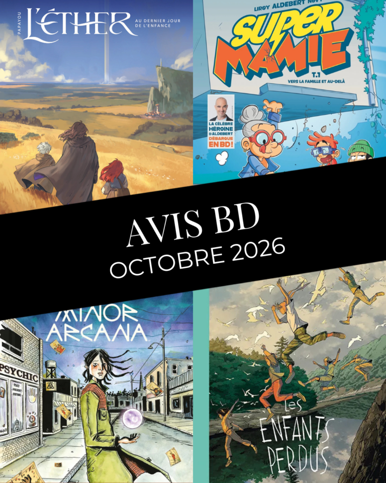Avis BD : Les Enfants Perdus, Super Mamie, Minor Arcana, L’Éther